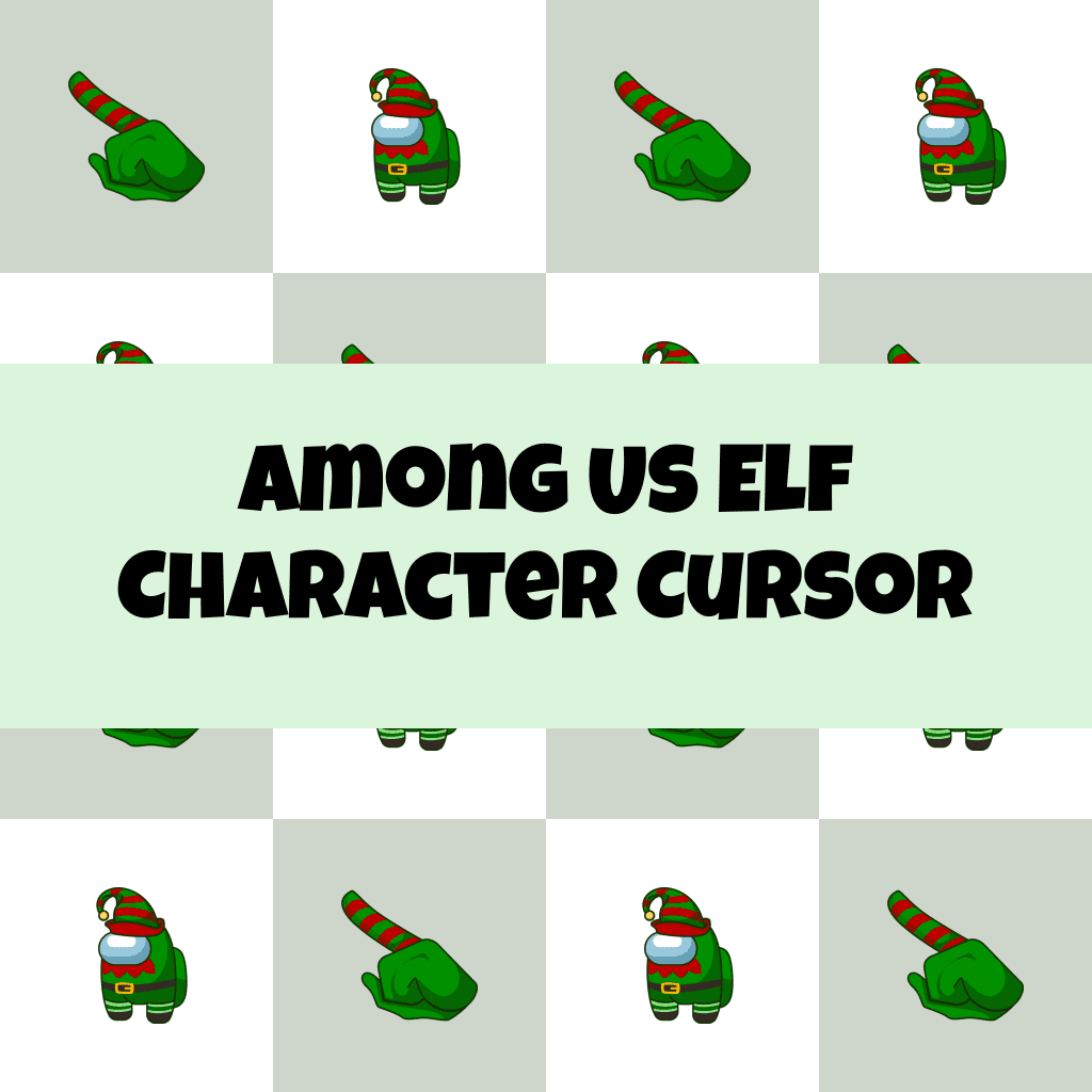 Preview Among Us Elf Character cursor custom cursor pack
